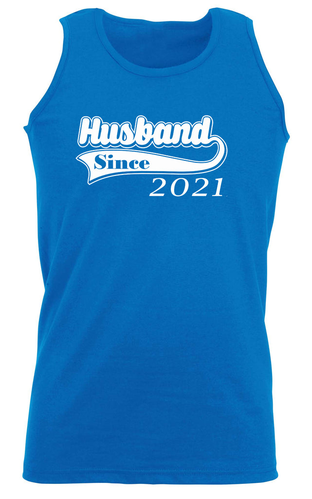 Husband Since 2021 - Funny Vest Singlet Unisex Tank Top