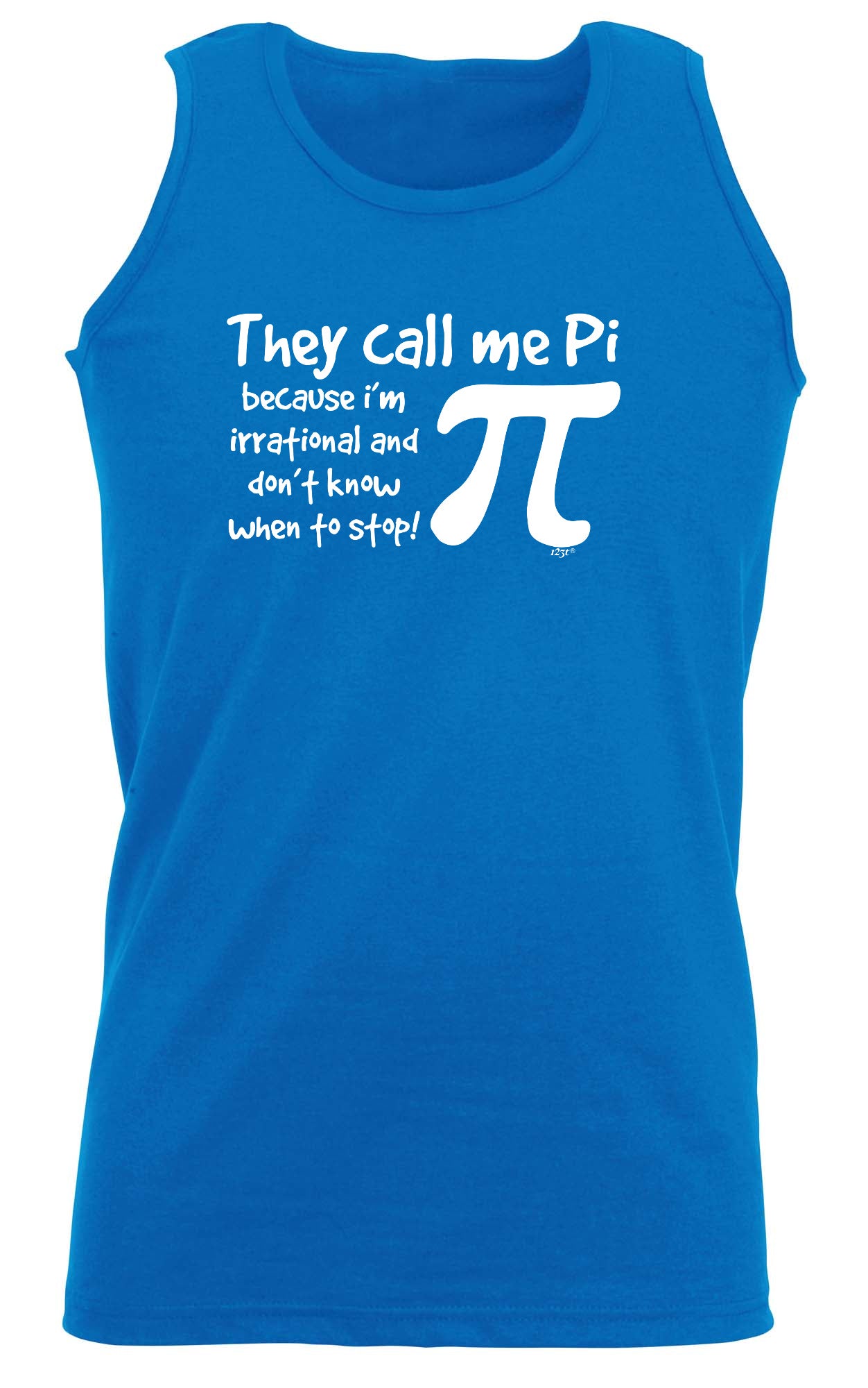 They Call Me P Because Im Irrational - Funny Vest Singlet Unisex Tank Top