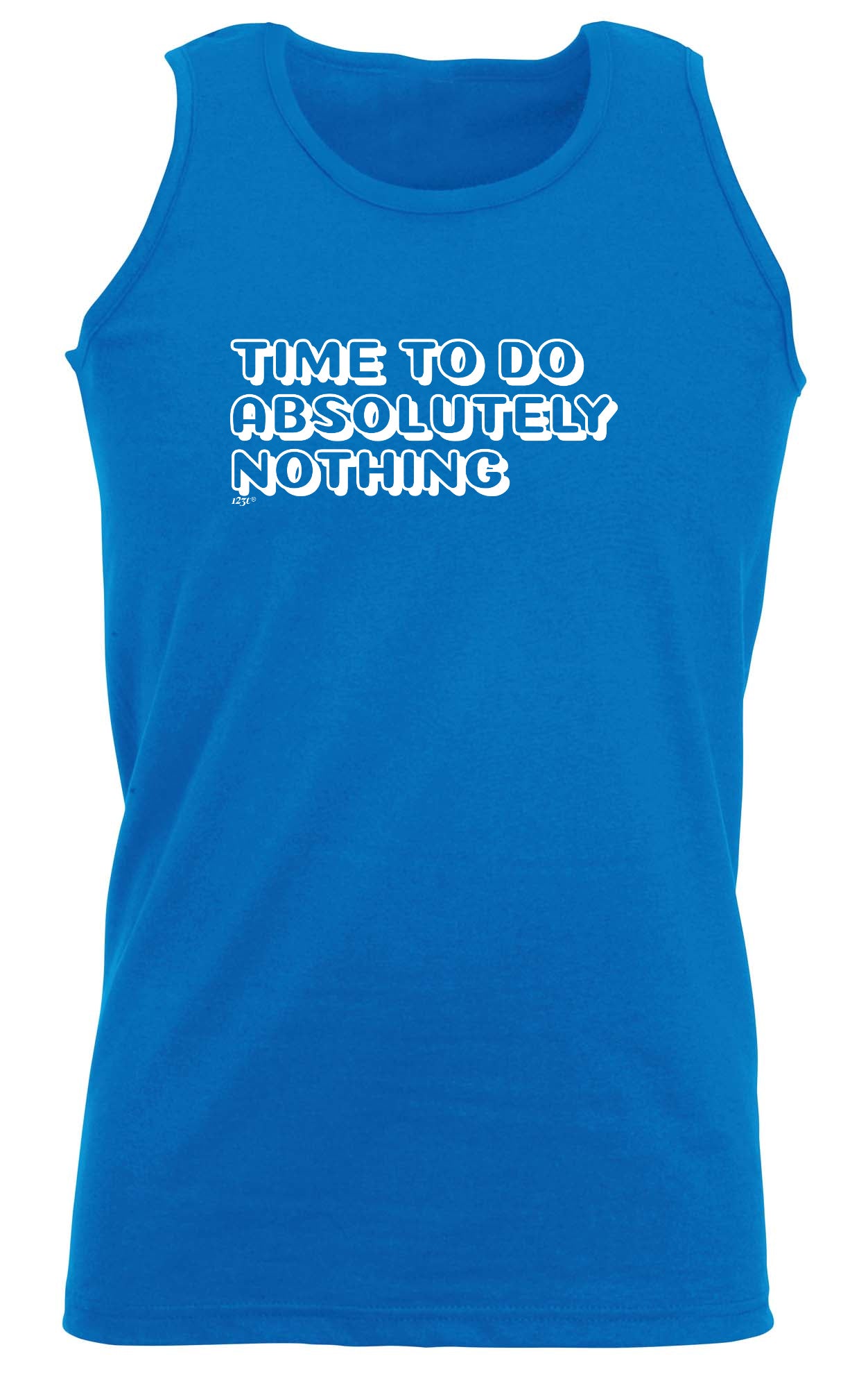 Time To Do Absolutely Nothing - Funny Vest Singlet Unisex Tank Top