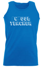 School Cool Teacher - Funny Vest Singlet Unisex Tank Top