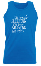 Im Not Sleeping Im Resting Eyes - Funny Vest Singlet Unisex Tank Top