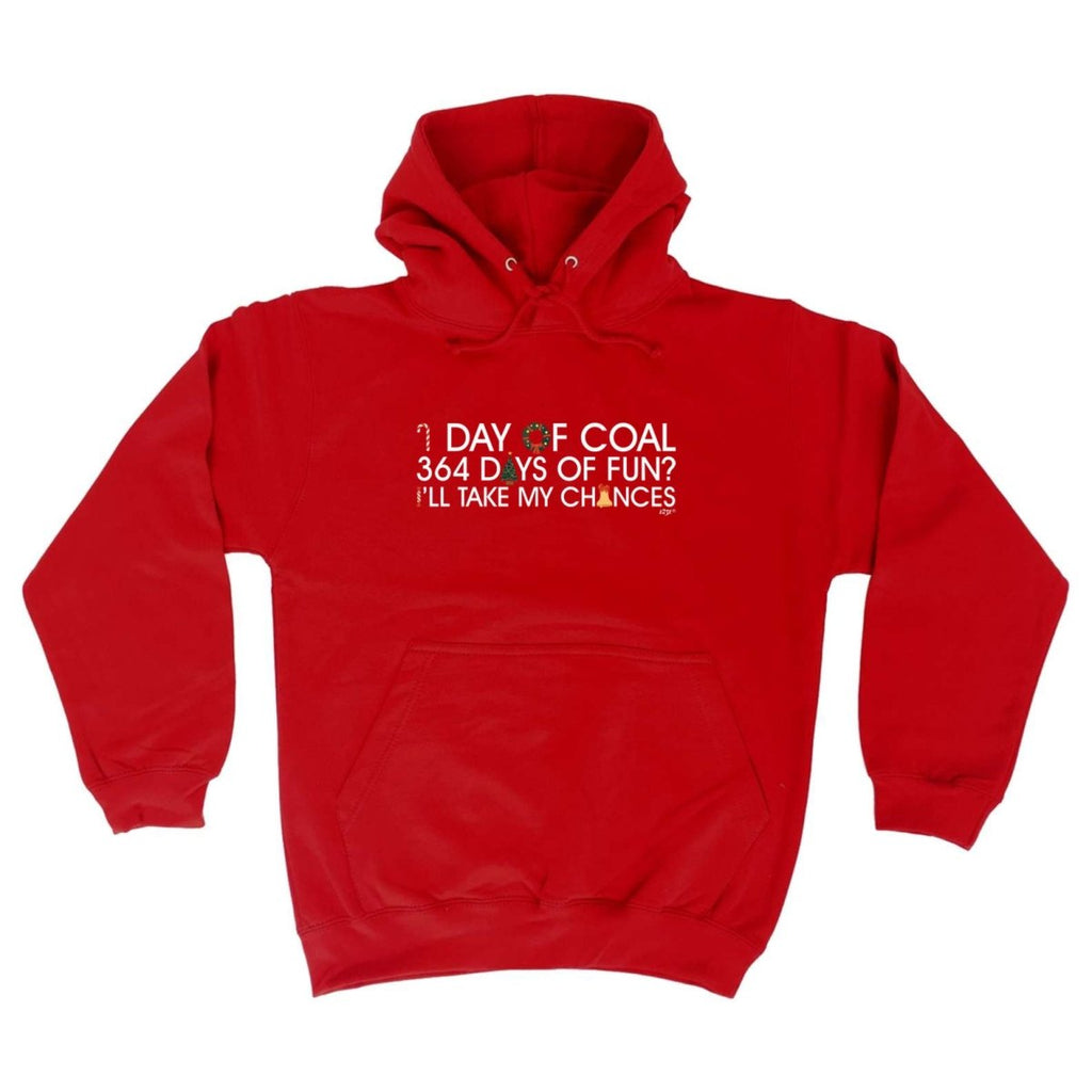 1 Day Of Coal Christmas - Funny Novelty Hoodies Hoodie - 123t Australia | Funny T-Shirts Mugs Novelty Gifts