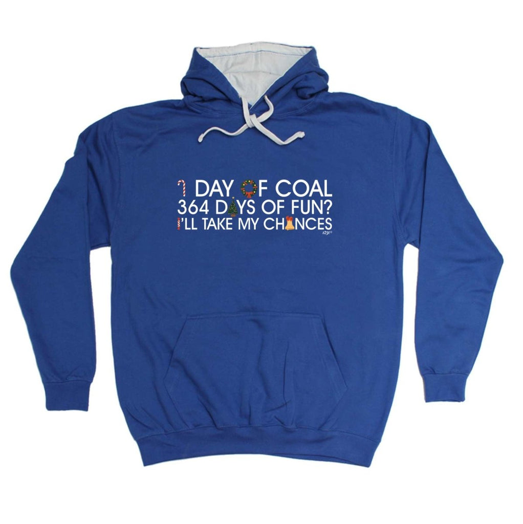 1 Day Of Coal Christmas - Funny Novelty Hoodies Hoodie - 123t Australia | Funny T-Shirts Mugs Novelty Gifts