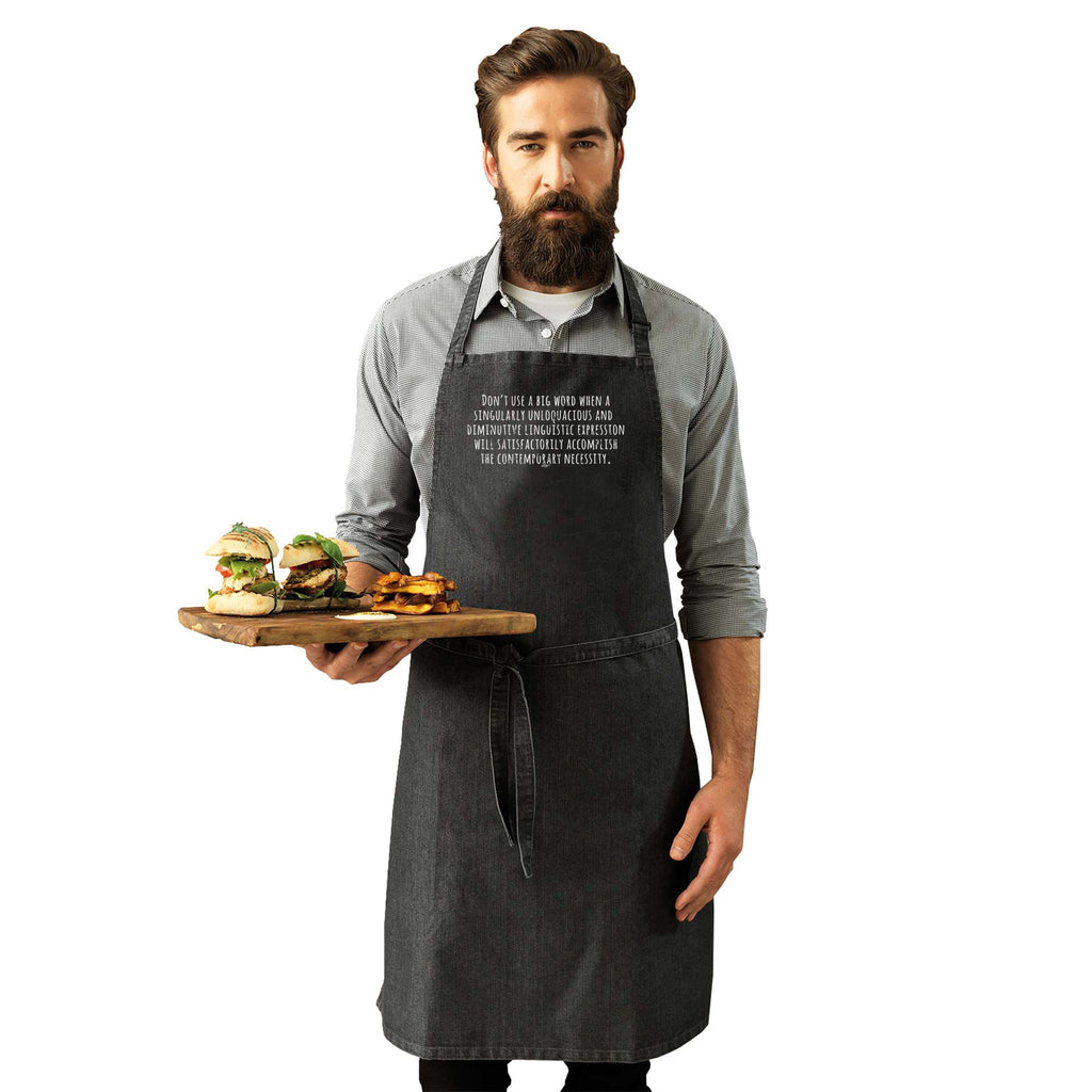 Dont Use Big Words - Funny Kitchen Apron