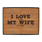 123T I Love It When My Wife Gets Naked - Funny Novelty Doormat Man Cave Floor mat - 123t Australia | Funny T-Shirts Mugs Novelty Gifts
