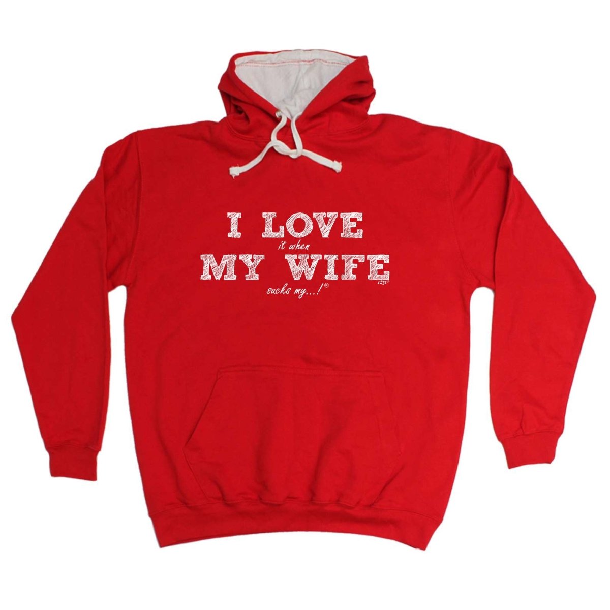 123T I Love It When My Wife Sucks My - Funny Novelty Hoodies Hoodie - 123t Australia | Funny T-Shirts Mugs Novelty Gifts