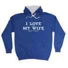 123T I Love It When My Wife Suggests A Takeaway - Funny Novelty Hoodies Hoodie - 123t Australia | Funny T-Shirts Mugs Novelty Gifts