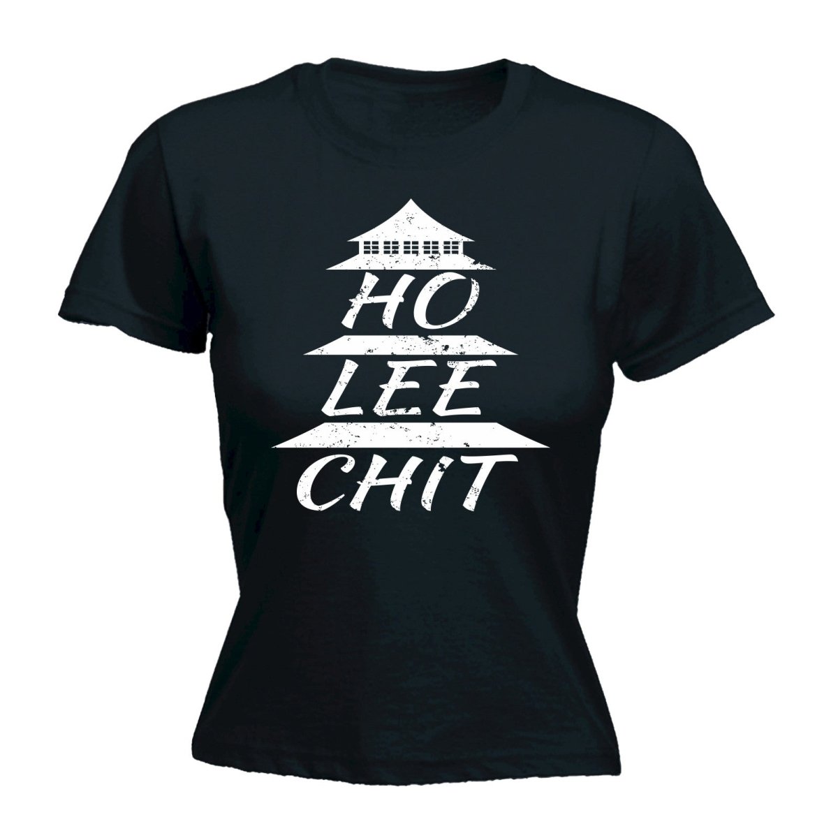 123t Women's Ho Lee Chit Funny T-Shirt - 123t Australia | Funny T-Shirts Mugs Novelty Gifts