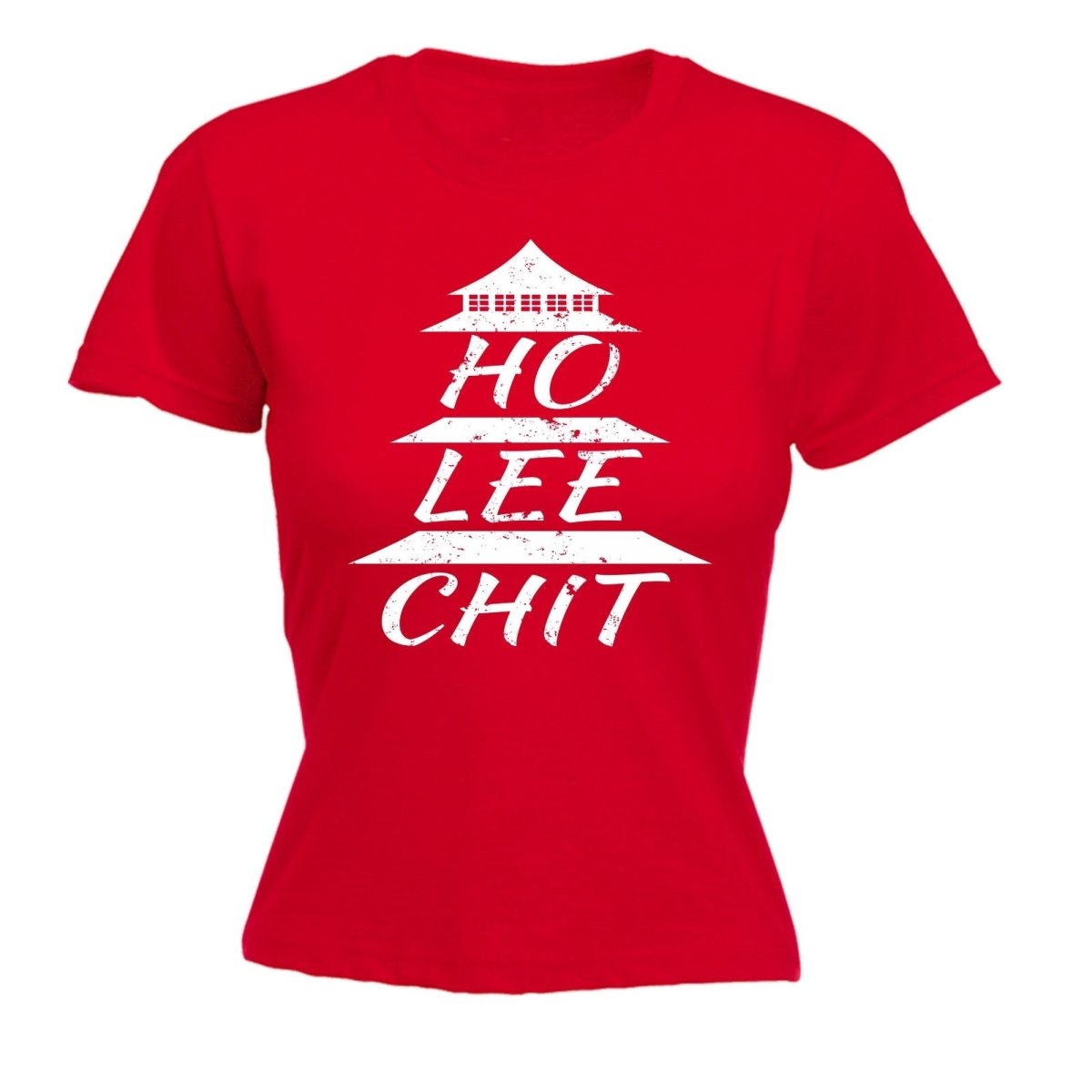 123t Women's Ho Lee Chit Funny T-Shirt - 123t Australia | Funny T-Shirts Mugs Novelty Gifts