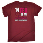 14 Feb Be My Valentine Happy Valentines Day - Mens Funny T-Shirt Tshirts - 123t Australia | Funny T-Shirts Mugs Novelty Gifts