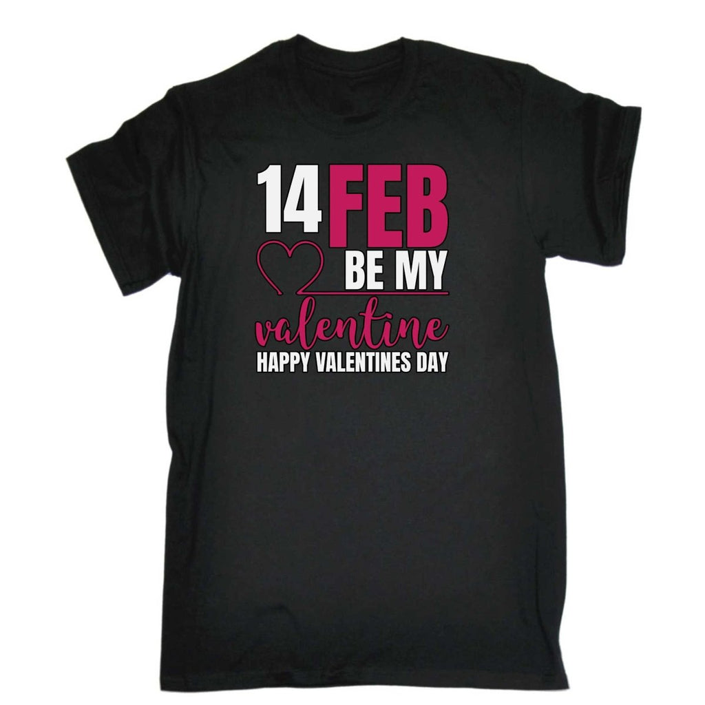 14 Feb Be My Valentine Happy Valentines Day - Mens Funny T-Shirt Tshirts - 123t Australia | Funny T-Shirts Mugs Novelty Gifts