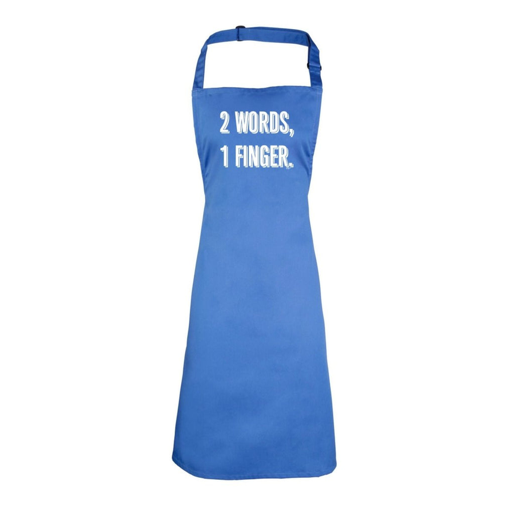2 Words 1 Finger - Funny Novelty Kitchen Adult Apron - 123t Australia | Funny T-Shirts Mugs Novelty Gifts