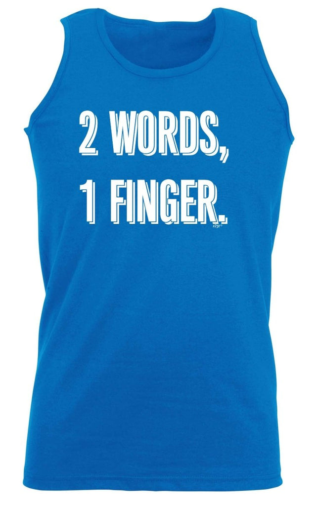 2 Words 1 Finger - Funny Novelty Vest Singlet Unisex Tank Top - 123t Australia | Funny T-Shirts Mugs Novelty Gifts
