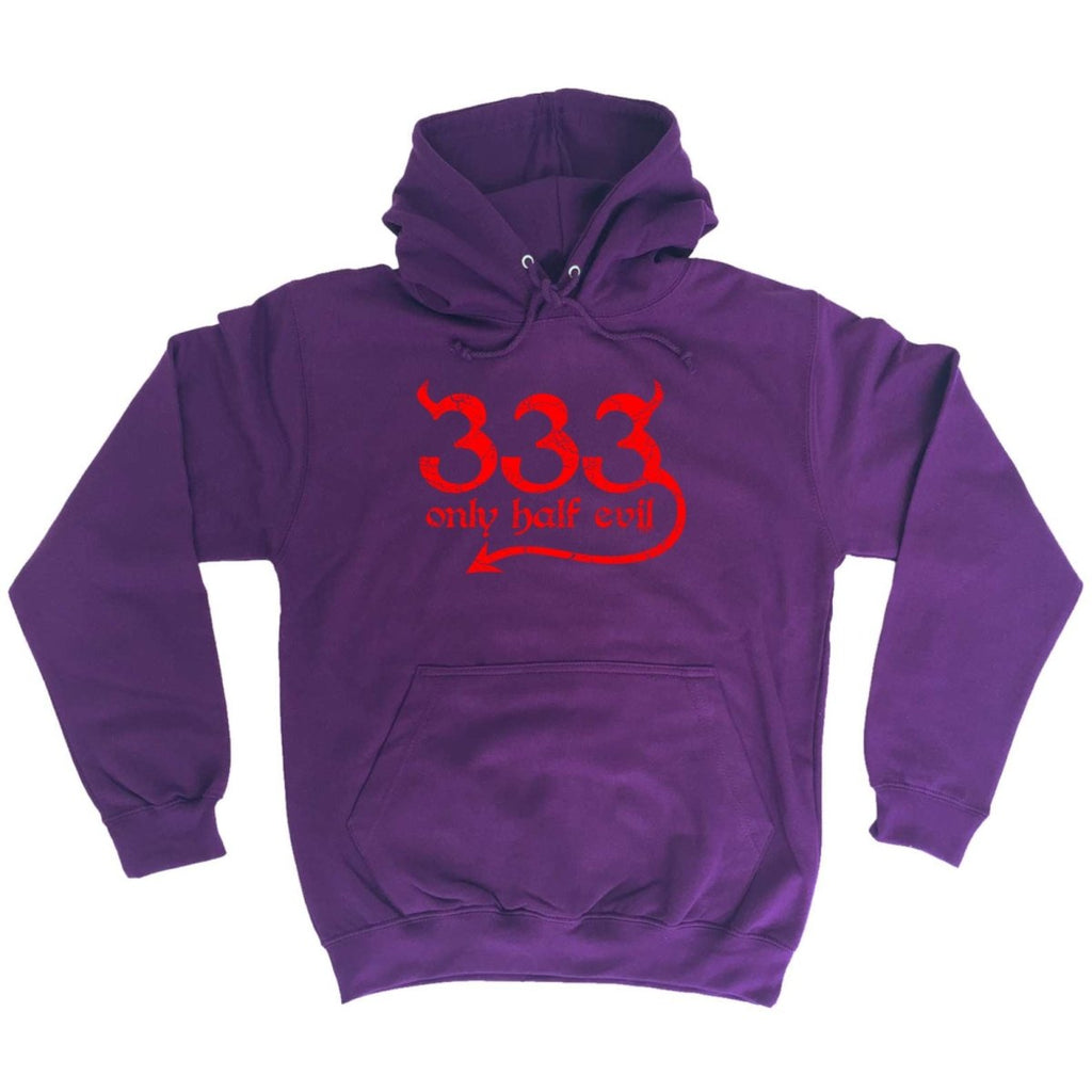 333 Only Half Evil - Funny Novelty Hoodies Hoodie - 123t Australia | Funny T-Shirts Mugs Novelty Gifts