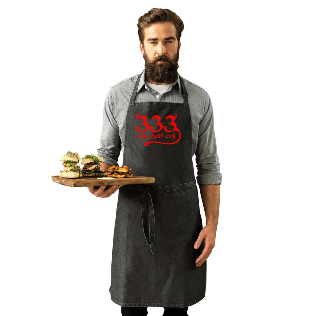 333 Only Half Evil - Funny Novelty Kitchen Adult Apron - 123t Australia | Funny T-Shirts Mugs Novelty Gifts