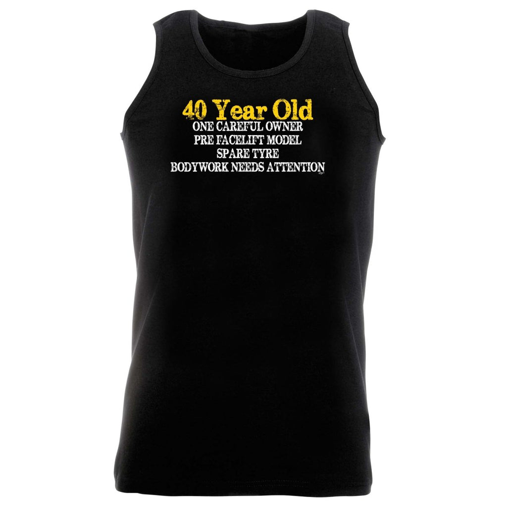 40 Year Old One Careful Owner Birthday Age - Funny Novelty Vest Singlet Unisex Tank Top - 123t Australia | Funny T-Shirts Mugs Novelty Gifts