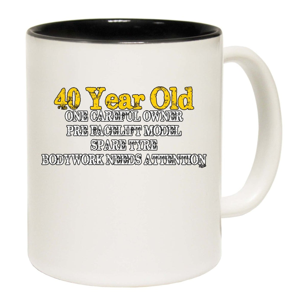 40 Year Old One Careful Owner Birthday Age Mug Cup - 123t Australia | Funny T-Shirts Mugs Novelty Gifts