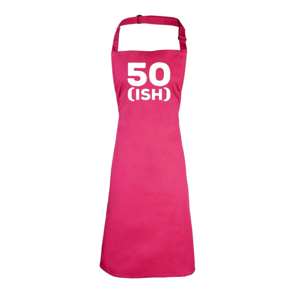 50 Ish Birthday Age - Funny Novelty Kitchen Adult Apron - 123t Australia | Funny T-Shirts Mugs Novelty Gifts