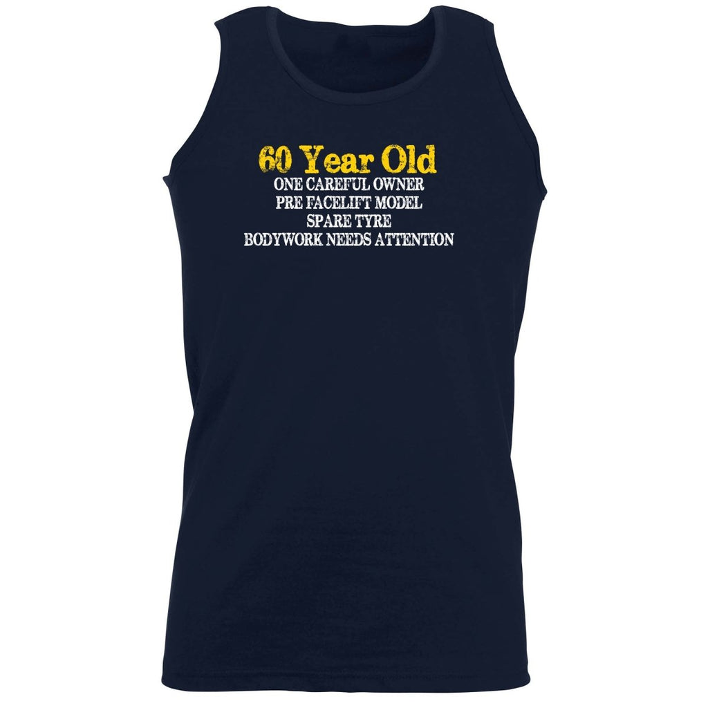 60 Year Old One Careful Owner - Birthday Funny Novelty Vest Singlet Unisex Tank Top - 123t Australia | Funny T-Shirts Mugs Novelty Gifts