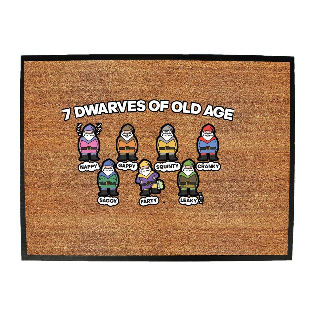 7 Dwarves Of Old Age - Funny Novelty Doormat Man Cave Floor mat - 123t Australia | Funny T-Shirts Mugs Novelty Gifts