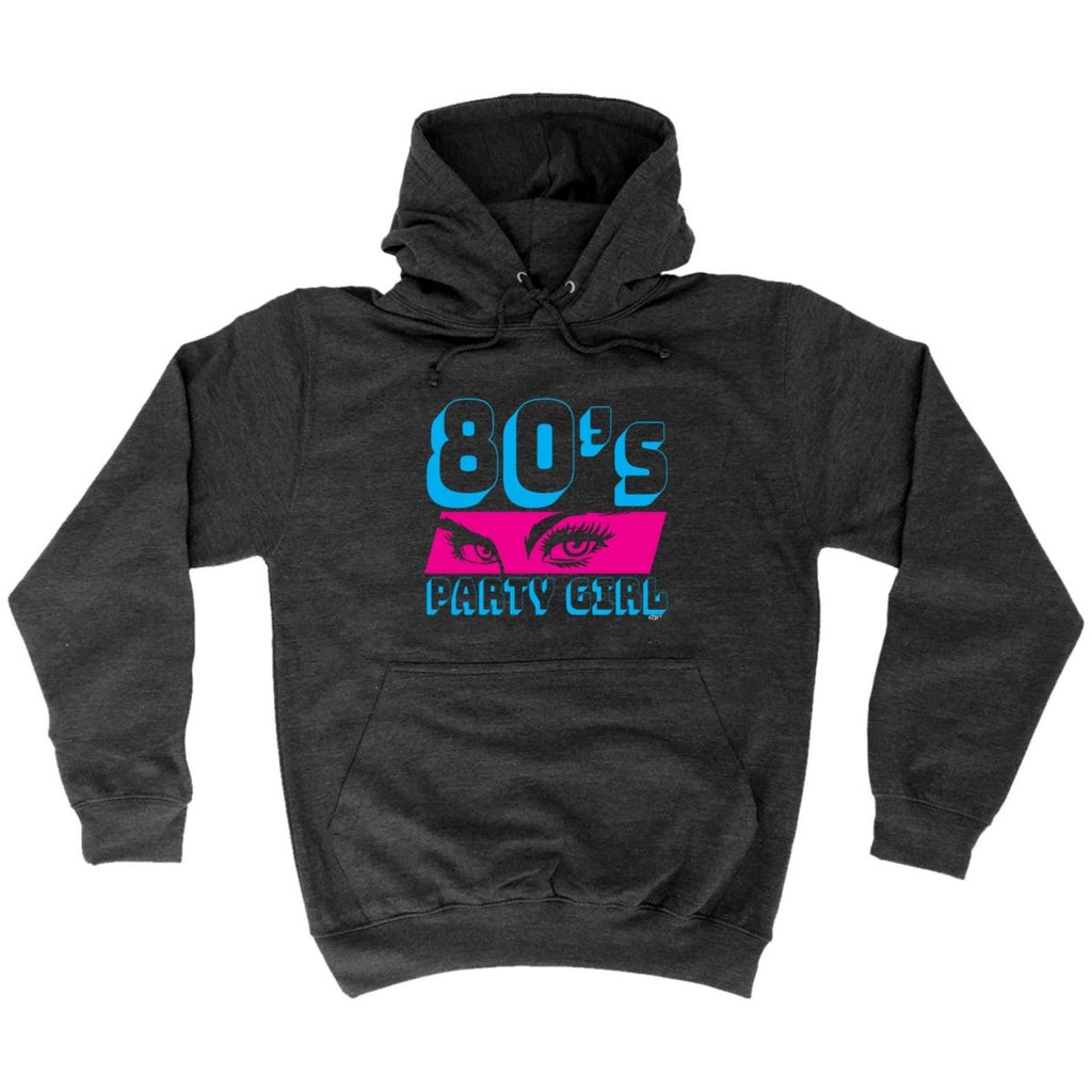 80S Party Girl Retro - Funny Novelty Hoodies Hoodie - 123t Australia | Funny T-Shirts Mugs Novelty Gifts