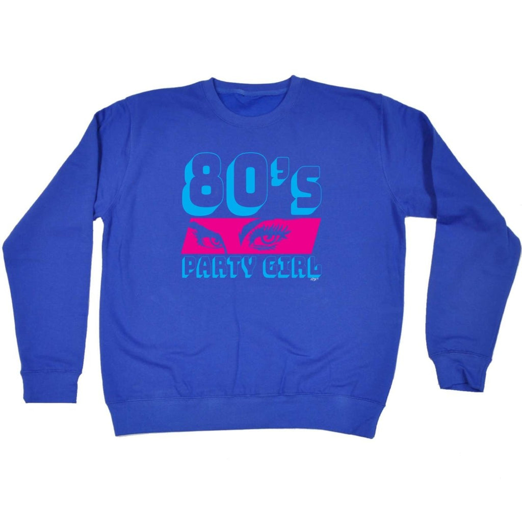 80S Party Girl Retro - Funny Novelty Sweatshirt - 123t Australia | Funny T-Shirts Mugs Novelty Gifts