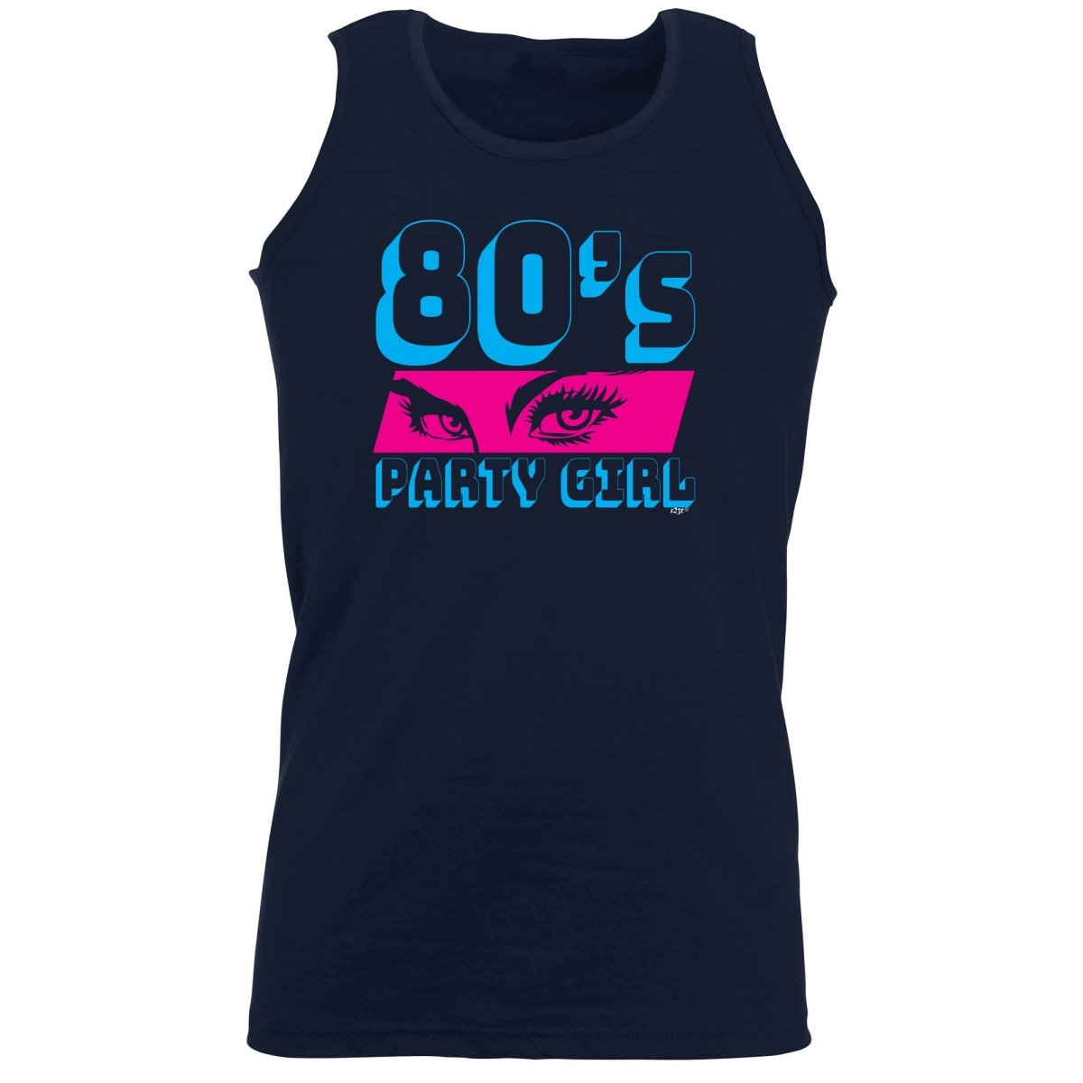 80S Party Girl Retro - Funny Novelty Vest Singlet Unisex Tank Top - 123t Australia | Funny T-Shirts Mugs Novelty Gifts