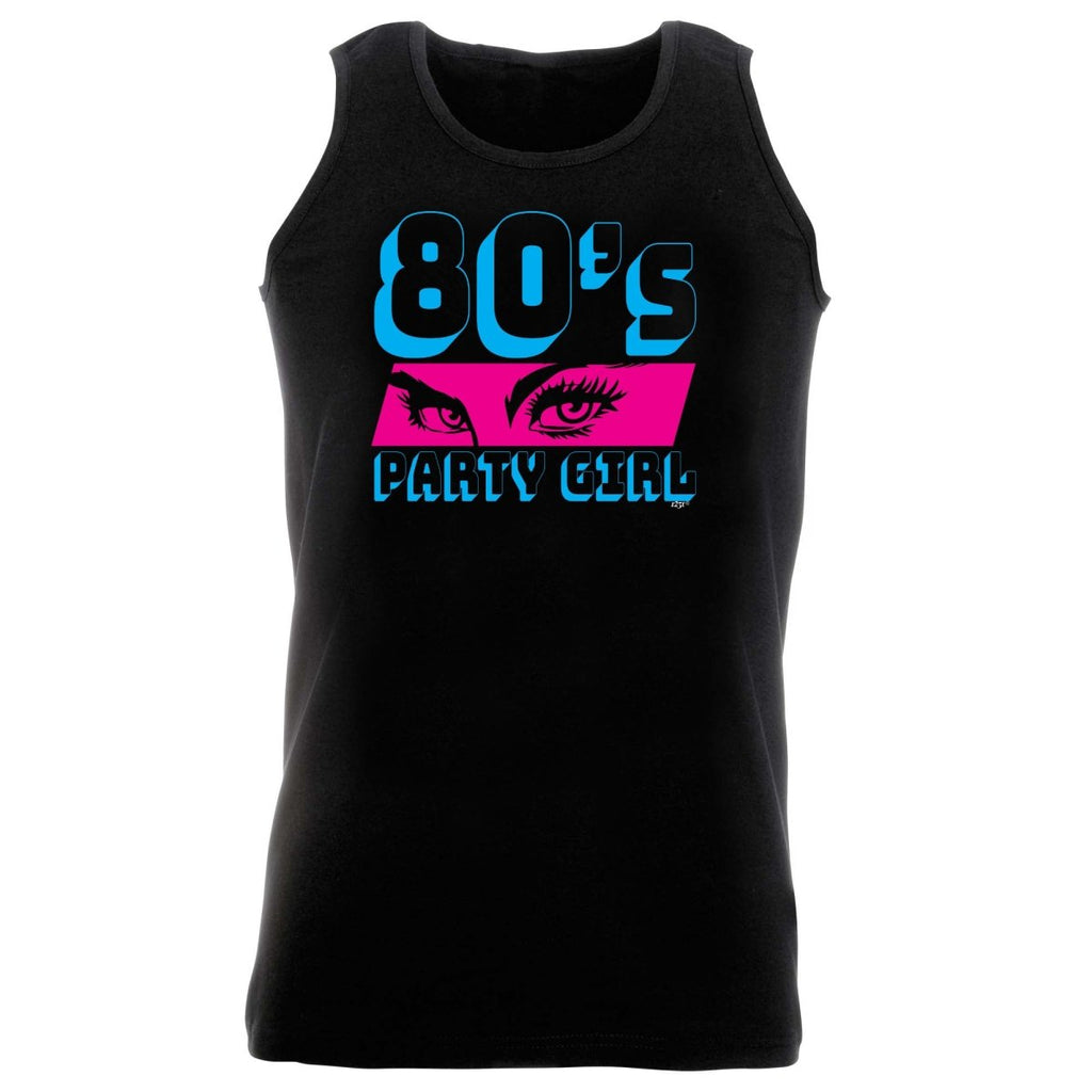 80S Party Girl Retro - Funny Novelty Vest Singlet Unisex Tank Top - 123t Australia | Funny T-Shirts Mugs Novelty Gifts