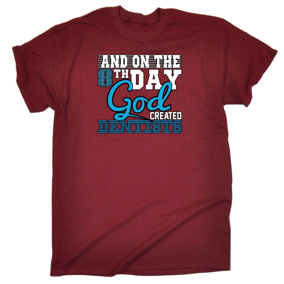 8Th Day God Created Dentists Dentist - Mens Funny T-Shirt Tshirts - 123t Australia | Funny T-Shirts Mugs Novelty Gifts