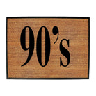 90S Retro 1990S - Funny Novelty Doormat Man Cave Floor mat - 123t Australia | Funny T-Shirts Mugs Novelty Gifts