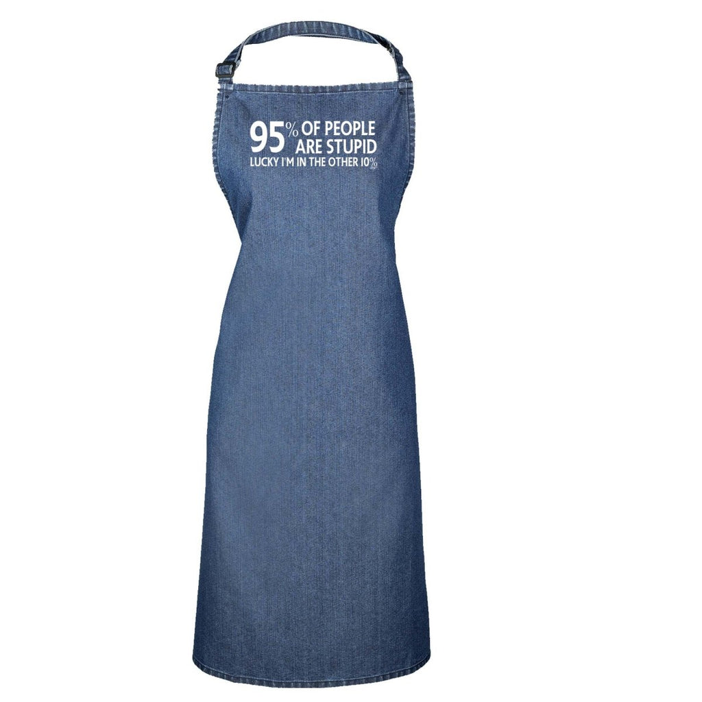 95 Percent Of People Are Stupid - Funny Novelty Kitchen Adult Apron - 123t Australia | Funny T-Shirts Mugs Novelty Gifts
