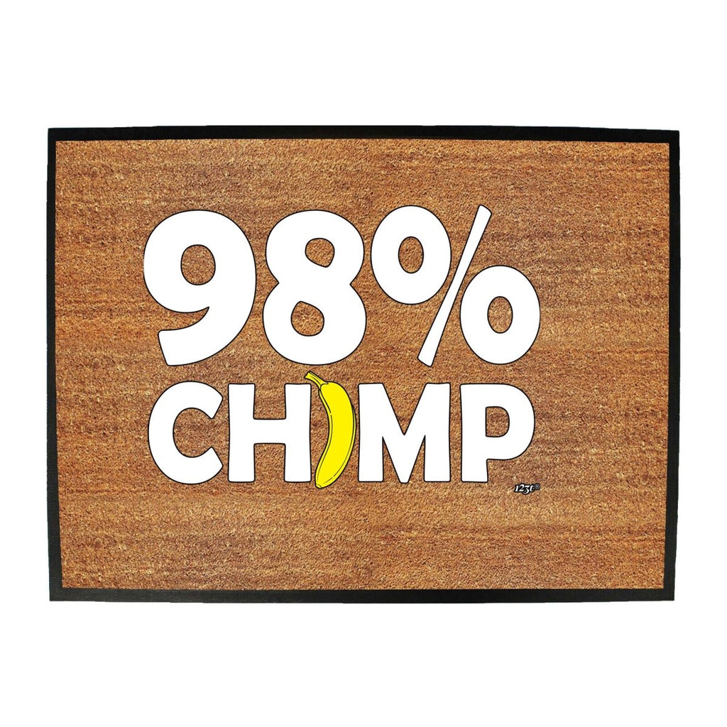 98 Percent Chimp - Funny Novelty Doormat Man Cave Floor mat - 123t Australia | Funny T-Shirts Mugs Novelty Gifts