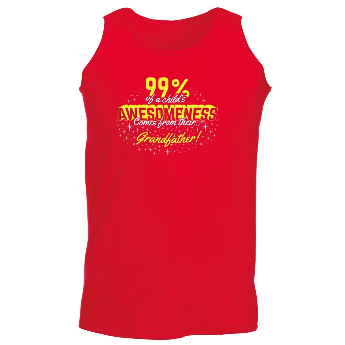 99 Of Awesomeness Comes From Grandfather - Funny Novelty Vest Singlet Unisex Tank Top - 123t Australia | Funny T-Shirts Mugs Novelty Gifts