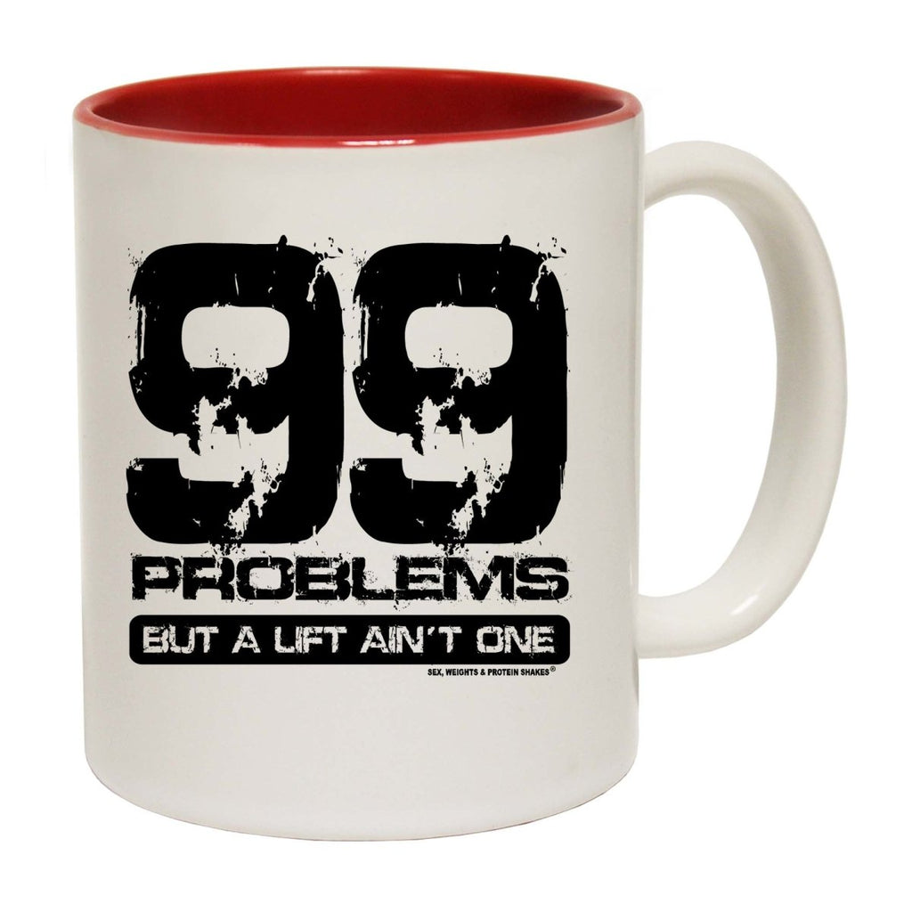 99 Problems But A Lift Aint One Mug Cup - 123t Australia | Funny T-Shirts Mugs Novelty Gifts