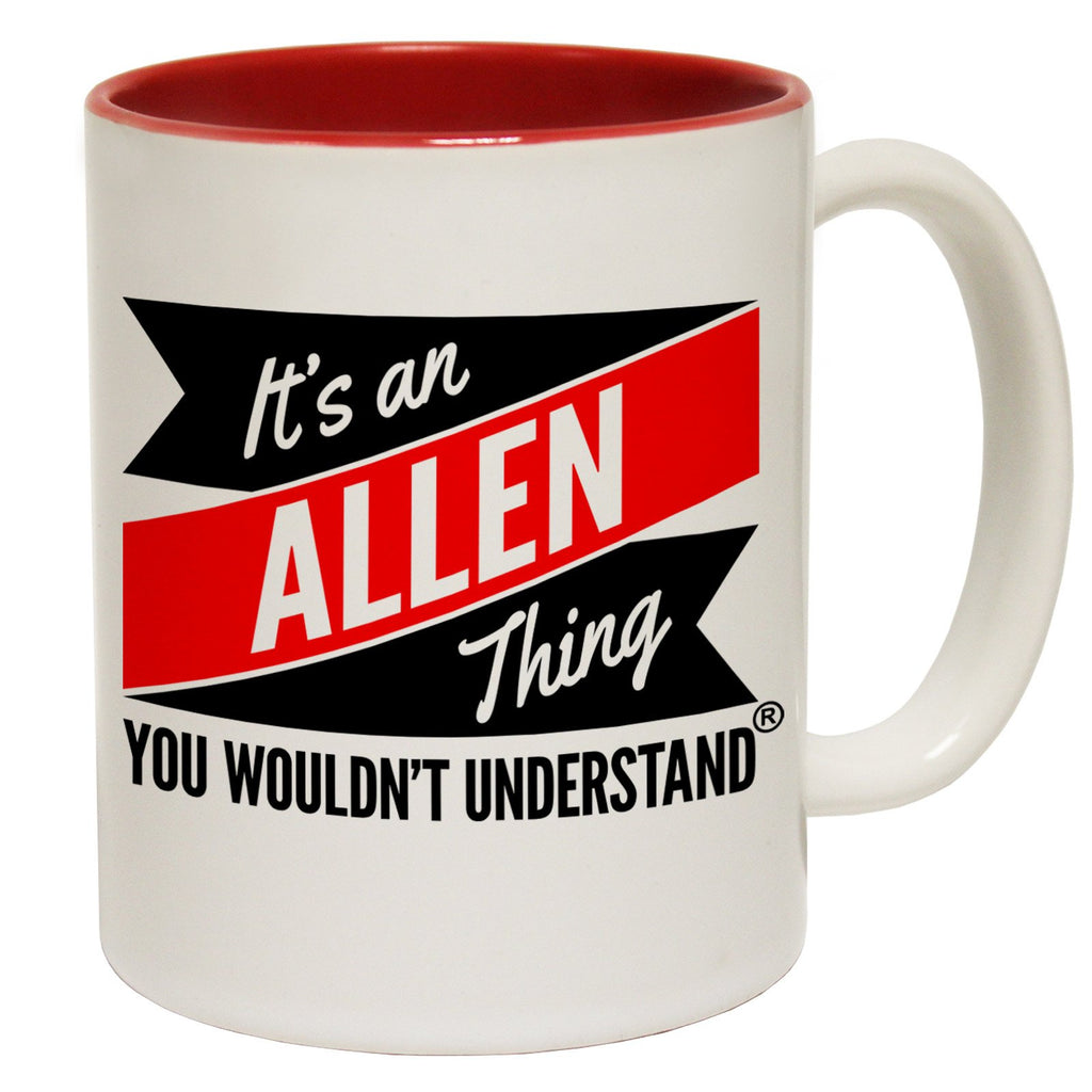 123t New It's An Allen Thing You Wouldn't Understand Funny Mug, 123t Mugs