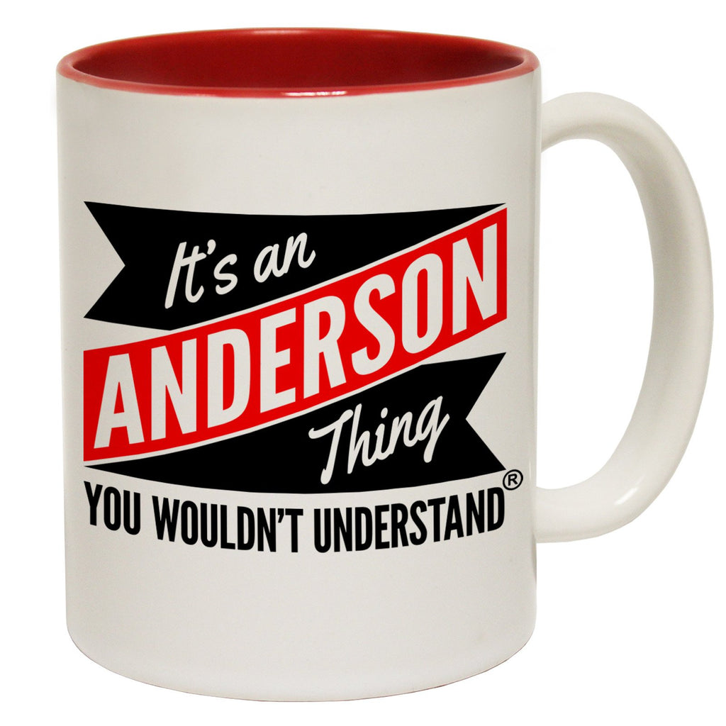 123t New It's An Anderson Thing You Wouldn't Understand Funny Mug, 123t Mugs