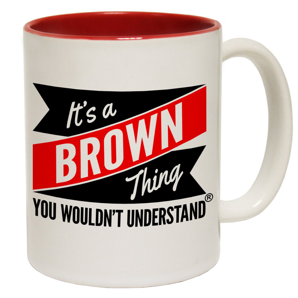 123t New It's A Brown Thing You Wouldn't Understand Funny Mug, 123t Mugs