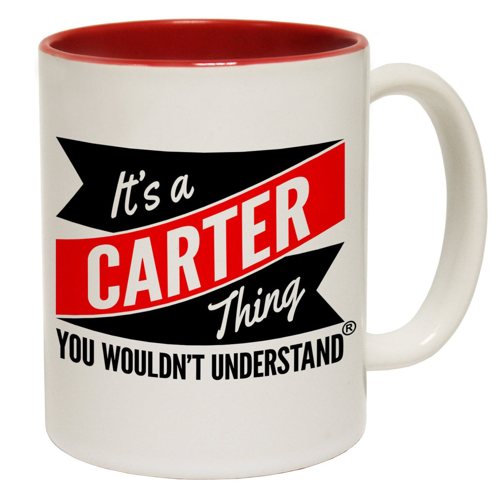 123t New It's A Carter Thing You Wouldn't Understand Funny Mug, 123t Mugs