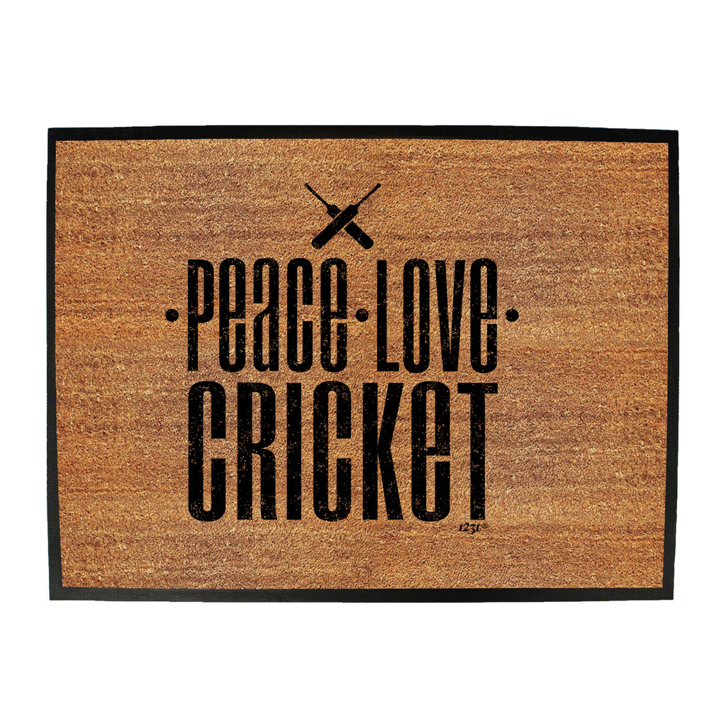 Peace Love Cricket - Funny Novelty Doormat