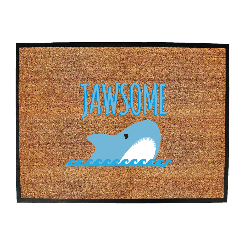 Jawsome - Funny Novelty Doormat