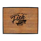 Dw Work Is For People Who Cant Fish - Funny Novelty Doormat