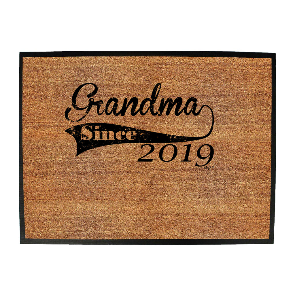 Grandma Since 2019 - Funny Novelty Doormat