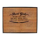 Short Girls God Only Lets Things Grow Until Theyre Perfect - Funny Novelty Doormat