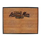 Awesome Mum Since 2019 - Funny Novelty Doormat