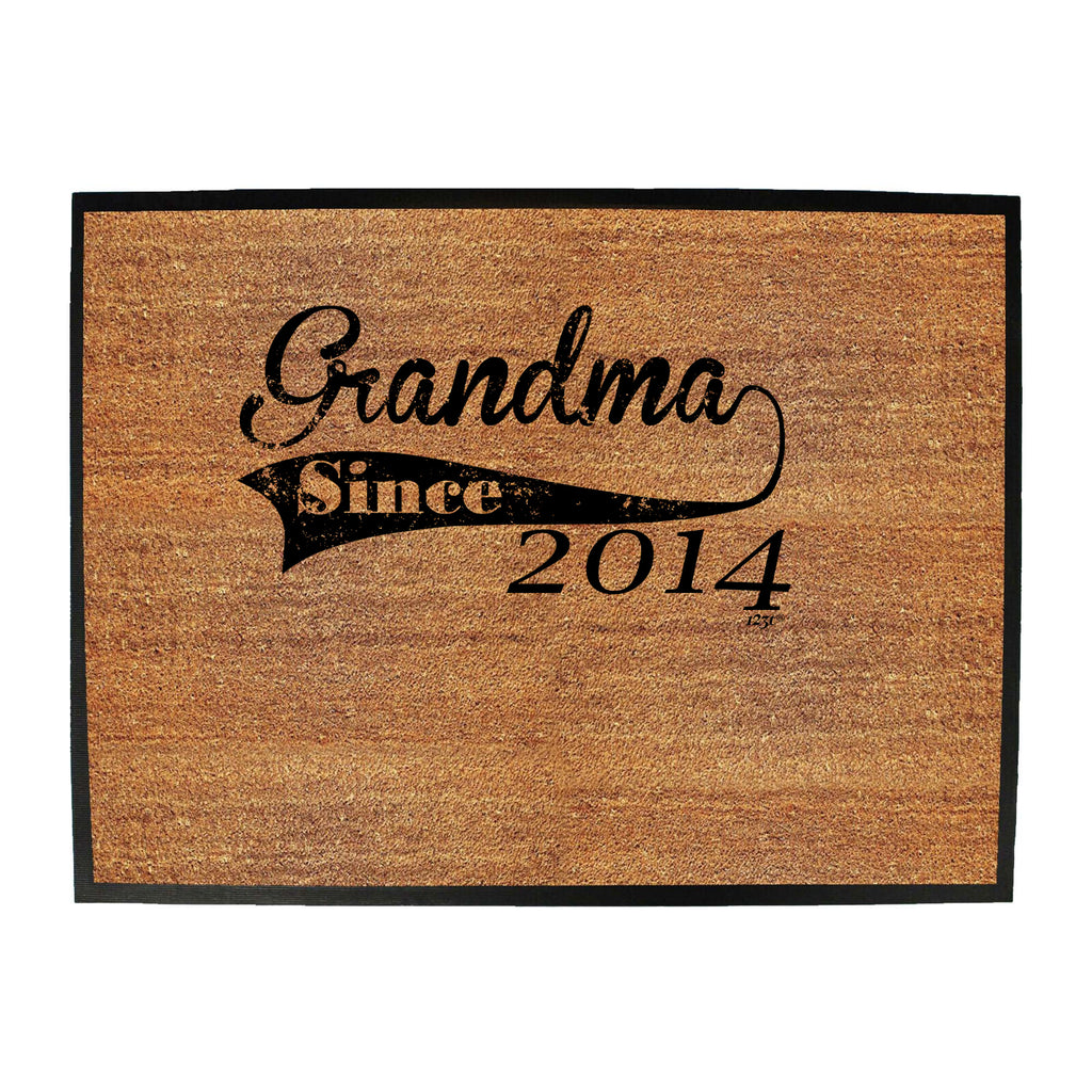 Grandma Since 2014 - Funny Novelty Doormat