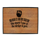 My Mind Is Like My Tractor Dirtier It Gets - Funny Novelty Doormat
