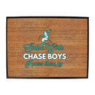 Pm Some Girls Chase Boys I Pass Them - Funny Novelty Doormat