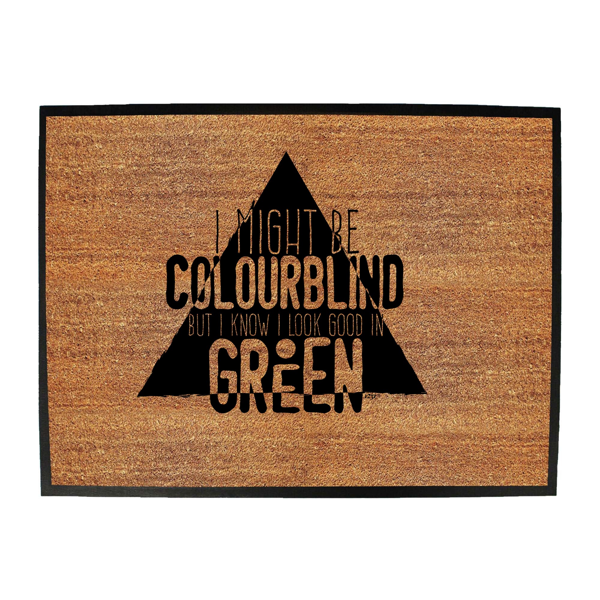 Might Be Colourblind Look Good Age Birthday In Green - Funny Novelty Doormat
