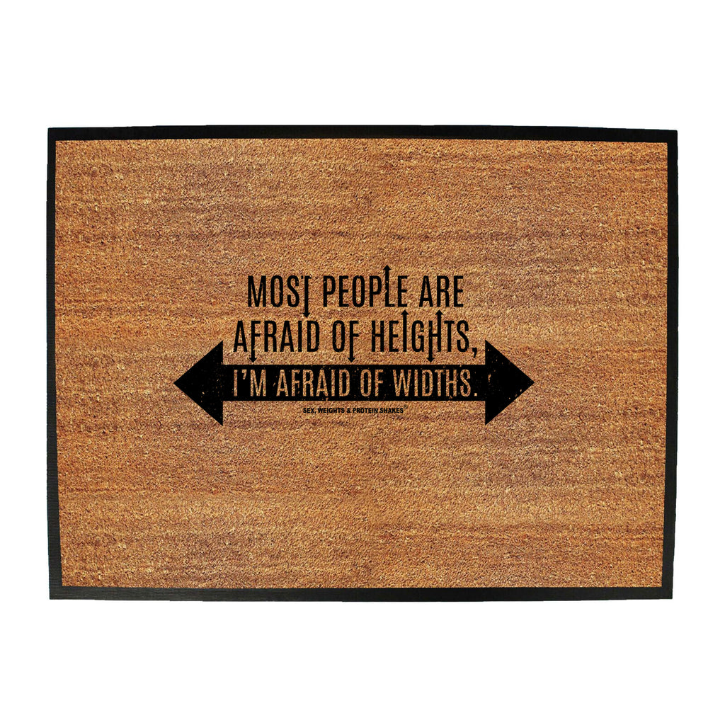 Swps Most People Afraid Heights - Funny Novelty Doormat