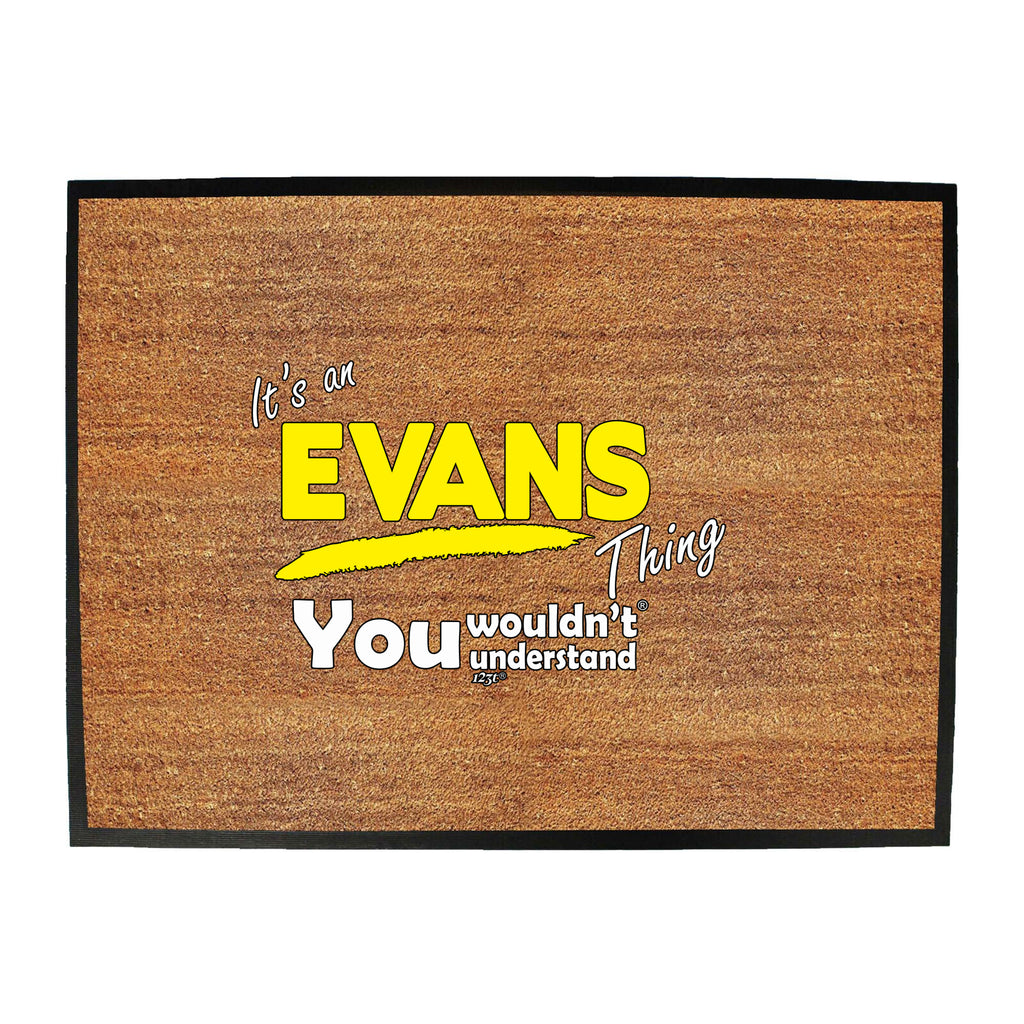 Evans V1 Surname Thing - Funny Novelty Doormat